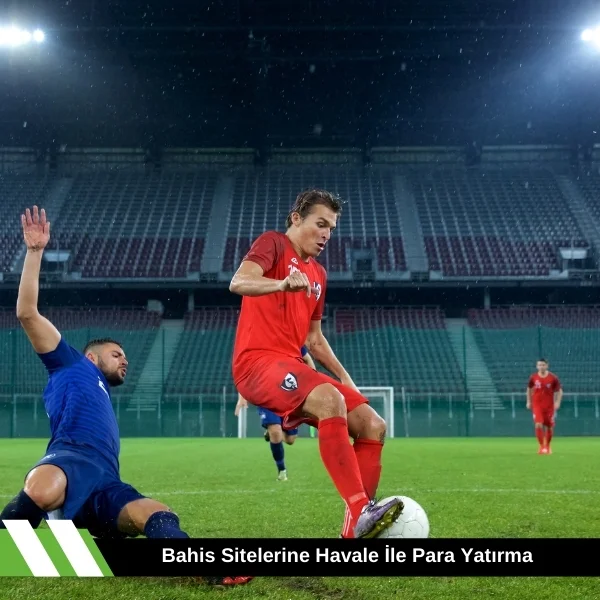 Bahis Sitelerine Havale ile Para Yatırma